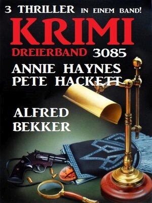 cover image of Krimi Dreierband 3085--3 Thriller in einem Band!